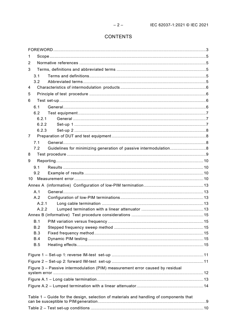IEC 62037-1:2021 IEC 62037-1:2021 - Passive RF and microwave devices, intermodulation level measurement - Part 1: General requirements and measuring methods
Released:11/19/2021 - Page 4 preview