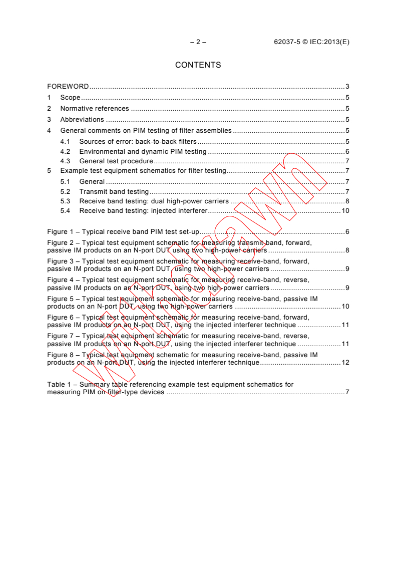 IEC 62037-5:2013 IEC 62037-5:2013 - Passive RF and microwave devices, intermodulation level measurement - Part 5: Measurement of passive intermodulation in filters
Released:1/16/2013 - Page 4 preview
