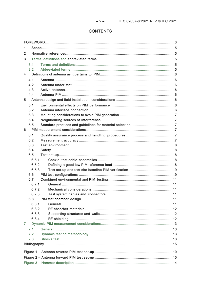 IEC 62037-6:2021 IEC 62037-6:2021 RLV - Passive RF and microwave devices, intermodulation level measurement - Part 6: Measurement of passive intermodulation in antennas
Released:11/23/2021 - Page 4 preview