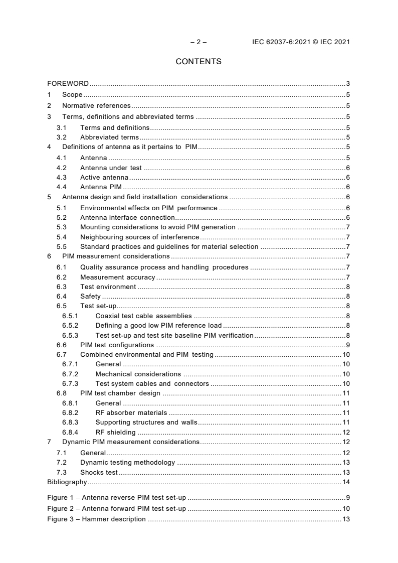IEC 62037-6:2021 IEC 62037-6:2021 - Passive RF and microwave devices, intermodulation level measurement - Part 6: Measurement of passive intermodulation in antennas
Released:11/23/2021 - Page 4 preview