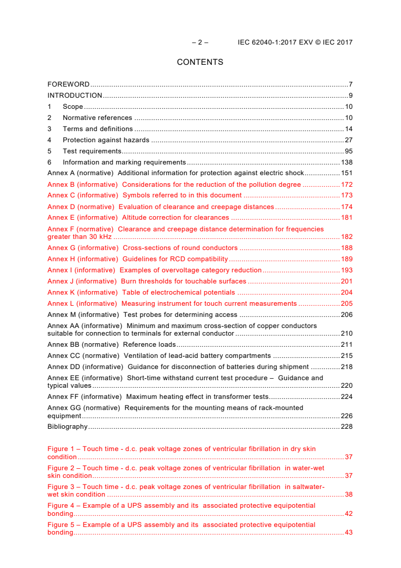 IEC 62040-1:2017 IEC 62040-1:2017 EXV - Uninterruptible power systems (UPS) - Part 1: Safety requirements
Released:9/28/2017 - Page 4 preview