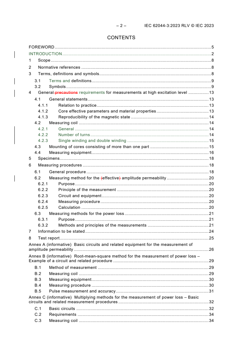 IEC 62044-3:2023 IEC 62044-3:2023 RLV - Cores made of soft magnetic materials - Measuring methods - Part 3: Magnetic properties at high excitation level
Released:7/7/2023 - Page 4 preview