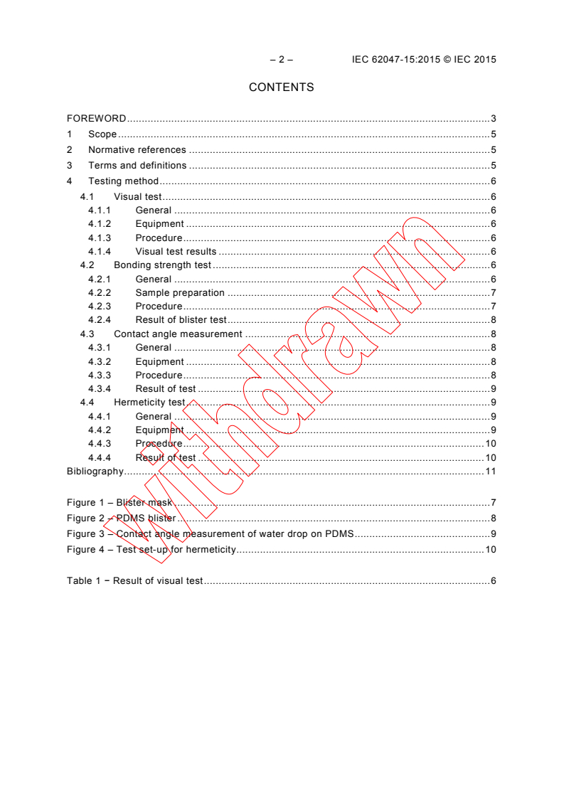 IEC 62047-15:2015 IEC 62047-15:2015 - Semiconductor devices - Micro-electromechanical devices - Part 15: Test method of bonding strength between PDMS and glass
Released:3/5/2015 - Page 4 preview