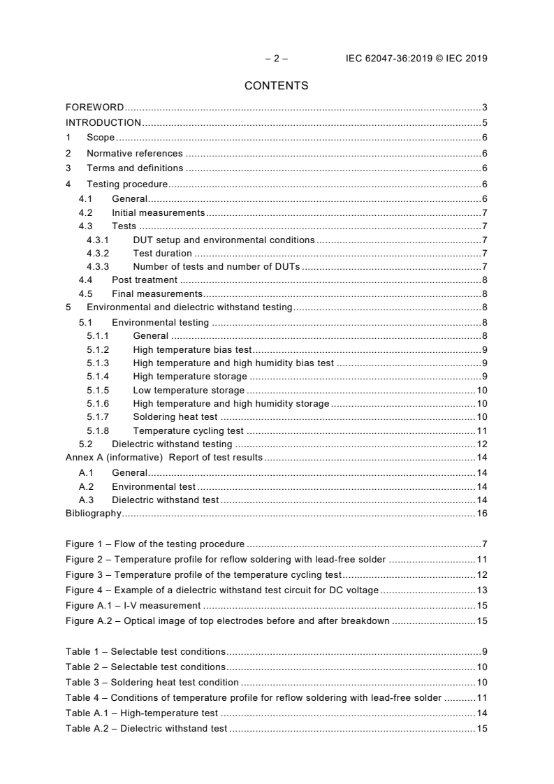 IEC 62047-36:2019 IEC 62047-36:2019 - Semiconductor devices - Micro-electromechanical devices - Part 36: Environmental and dielectric withstand test methods for MEMS piezoelectric thin films
Released:4/5/2019 - Page 4 preview