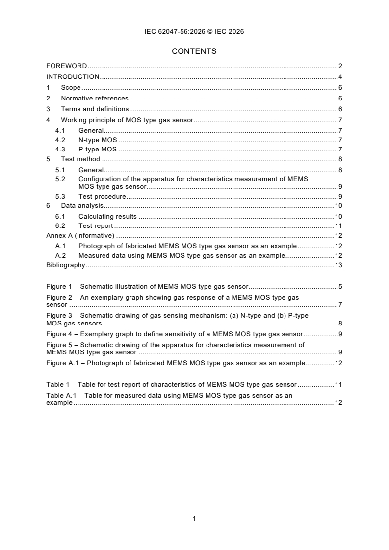 IEC 62047-56:2026 IEC 62047-56:2026 - Semiconductor devices - Micro-electromechanical devices - Part 56: Test method for characteristics of MEMS metal oxide semiconductor (MOS) type gas sensor - Page 3 preview