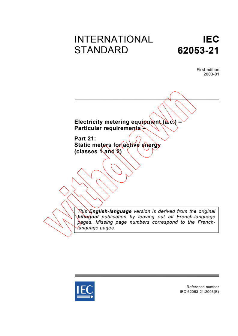 IEC 62053-21:2003 IEC 62053-21:2003 - Electricity metering equipment (a.c.) - Particular requirements - Part 21: Static meters for active energy (classes 1 and 2)
Released:1/28/2003 - Page 1 preview