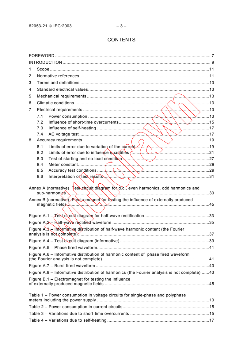 IEC 62053-21:2003 IEC 62053-21:2003 - Electricity metering equipment (a.c.) - Particular requirements - Part 21: Static meters for active energy (classes 1 and 2)
Released:1/28/2003 - Page 4 preview