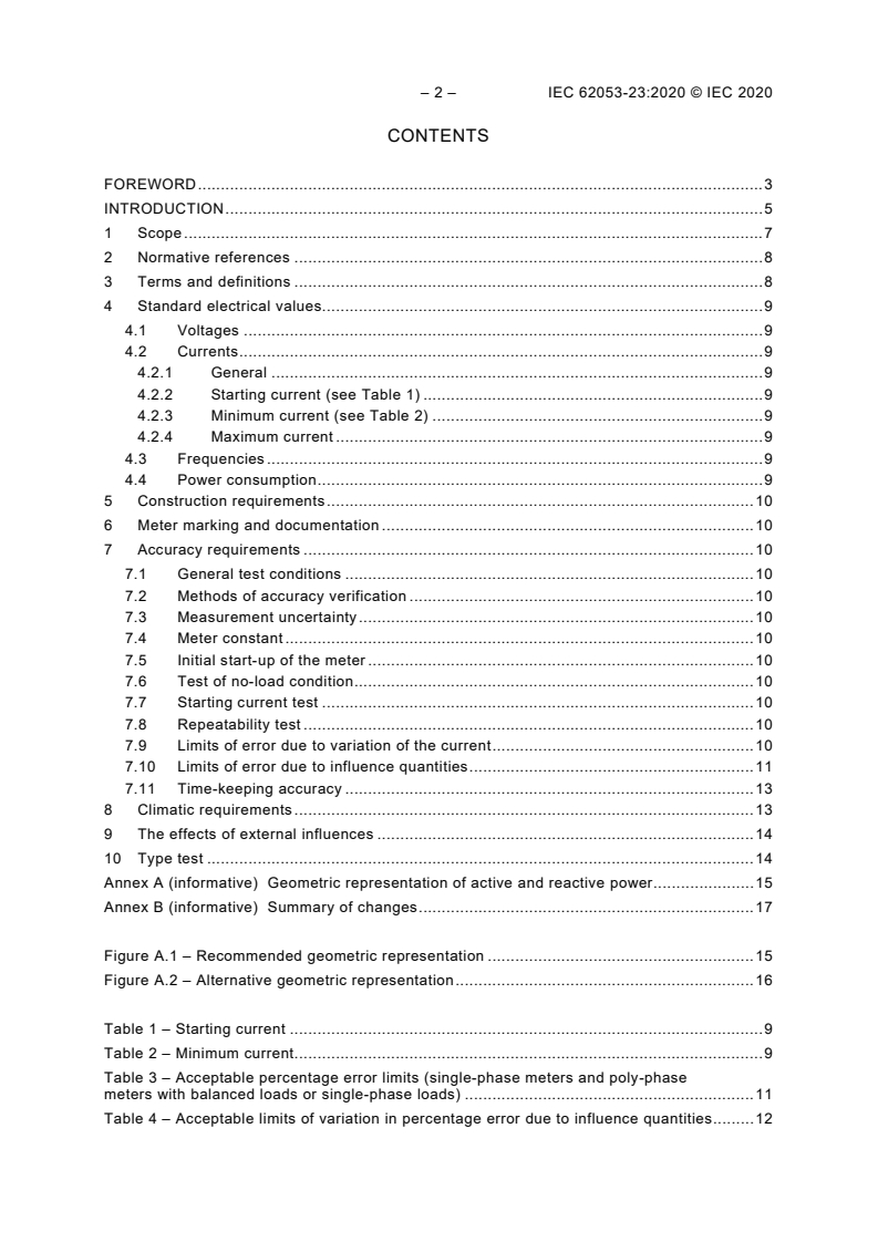 IEC 62053-23:2020 IEC 62053-23:2020 - Electricity metering equipment - Particular requirements - Part 23: Static meters for reactive energy (classes 2 and 3)
Released:6/17/2020 - Page 4 preview