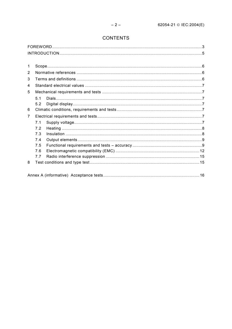 IEC 62054-21:2004 IEC 62054-21:2004 - Electricity metering (a.c.) - Tariff and load control - Part 21: Particular requirements for time switches
Released:5/18/2004 - Page 4 preview