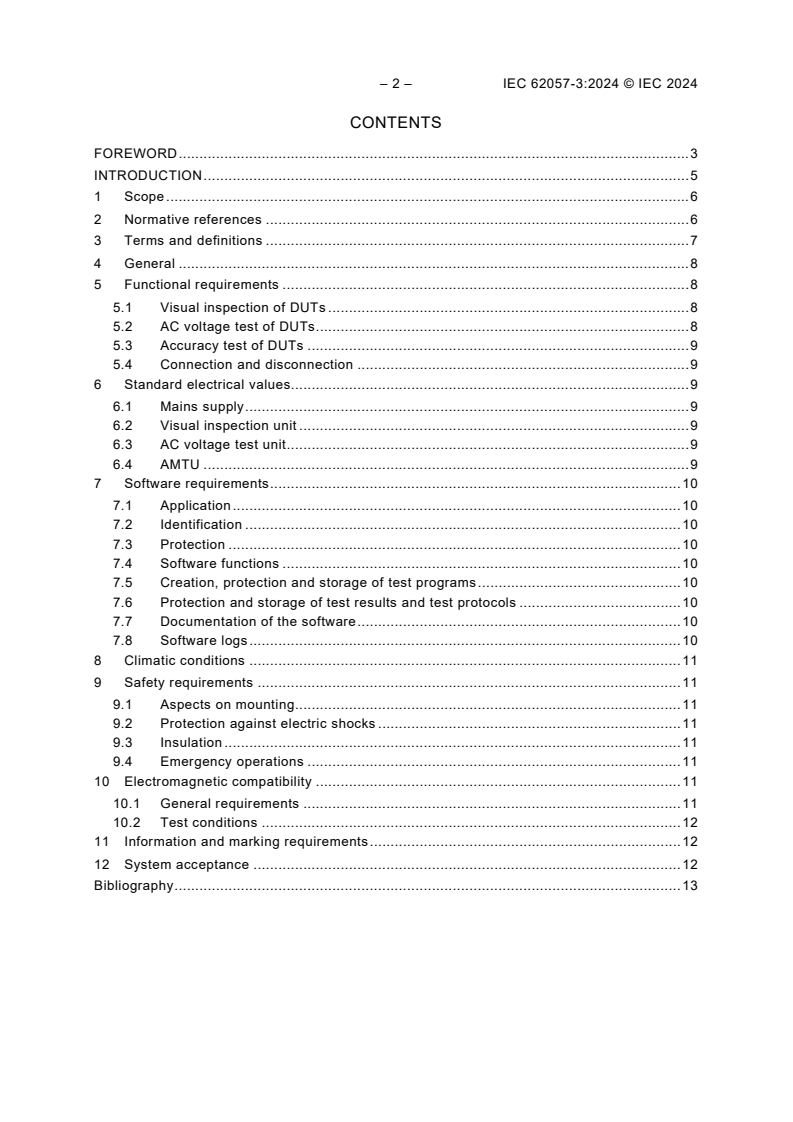 IEC 62057-3:2024 IEC 62057-3:2024 - Electrical energy meters - Test equipment, techniques and procedures - Part 3: Automatic meter testing system (AMTS)
Released:4/23/2024 - Page 4 preview
