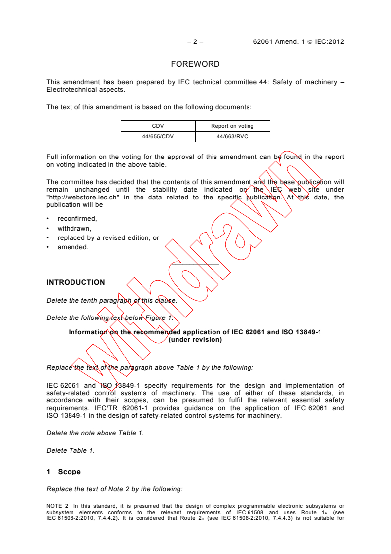 IEC 62061:2005/AMD1:2012 IEC 62061:2005/AMD1:2012 - Amendment 1 - Safety of machinery - Functional safety of safety-related electrical, electronic and programmable electronic control systems - Page 4 preview