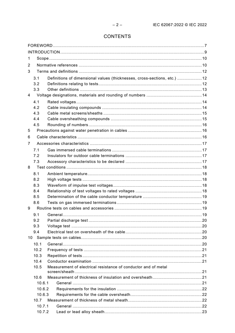 IEC 62067:2022 IEC 62067:2022 - Power cables with extruded insulation and their accessories for rated voltages above 150 kV (<em>U</em><sub>m</sub> = 170 kV) up to 500 kV (<em>U</em><sub>m</sub> = 550 kV) - Test methods and requirements
Released:4/21/2022 - Page 4 preview