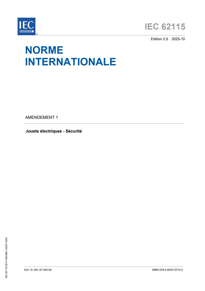 IEC 62115:2017/AMD1:2025 IEC 62115:2017/AMD1:2025 - Amendement 1 - Jouets électriques - Sécurité
Released:21. 10. 2025
Isbn:9782832707722