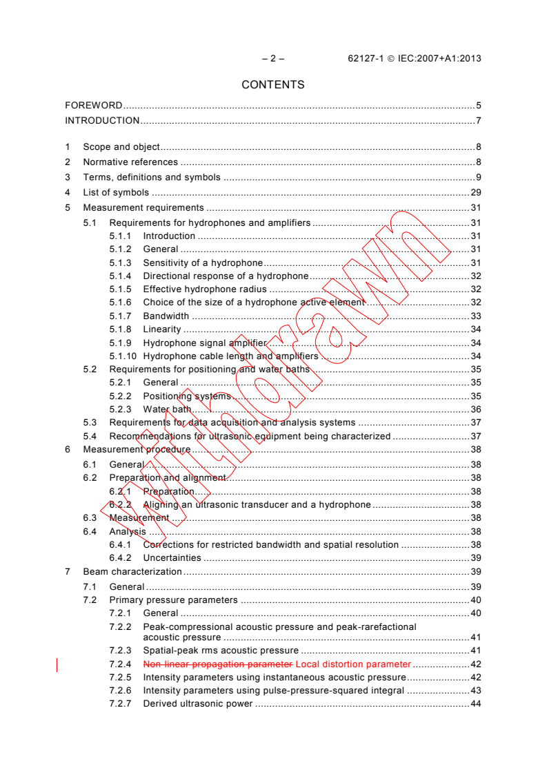 IEC 62127-1:2007 IEC 62127-1:2007+AMD1:2013 CSV - Ultrasonics - Hydrophones - Part 1: Measurement and characterizationof medical ultrasonic fields up to 40 MHz
Released:2/8/2013 - Page 4 preview