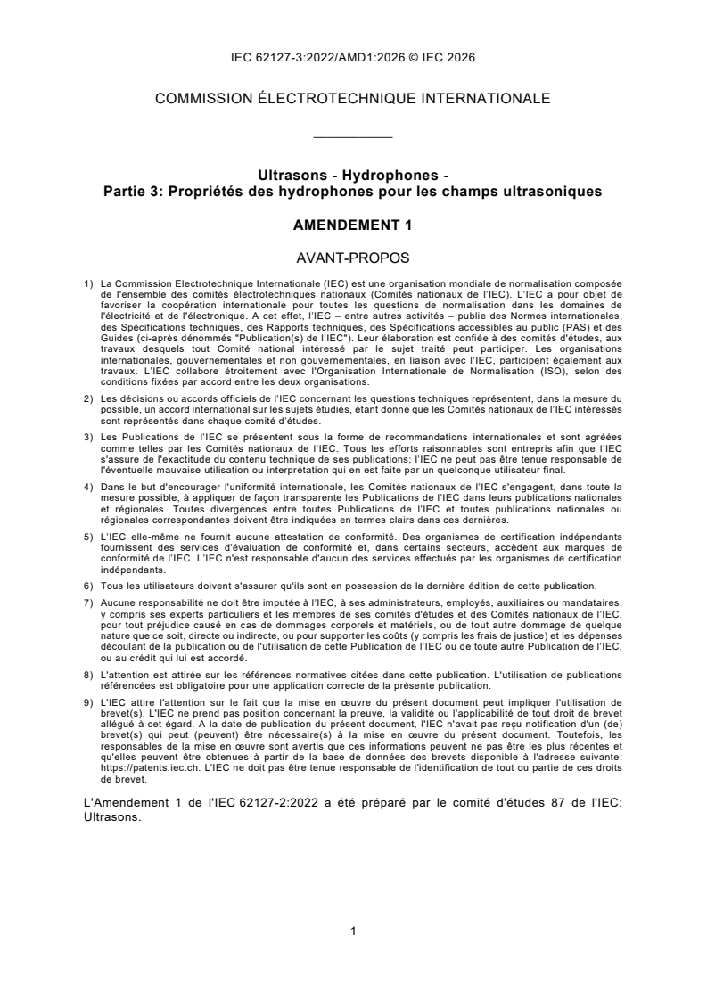 IEC 62127-3:2022/AMD1:2026 IEC 62127-3:2022/AMD1:2026 - Amendement 1 - Ultrasons - Hydrophones - Partie 3: Propriétés des hydrophones pour les champs ultrasoniques - Page 3 preview