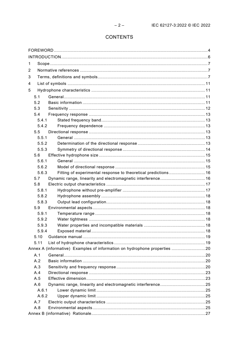 IEC 62127-3:2022 IEC 62127-3:2022 - Ultrasonics - Hydrophones - Part 3: Properties of hydrophones for ultrasonic fields
Released:12/19/2022 - Page 4 preview