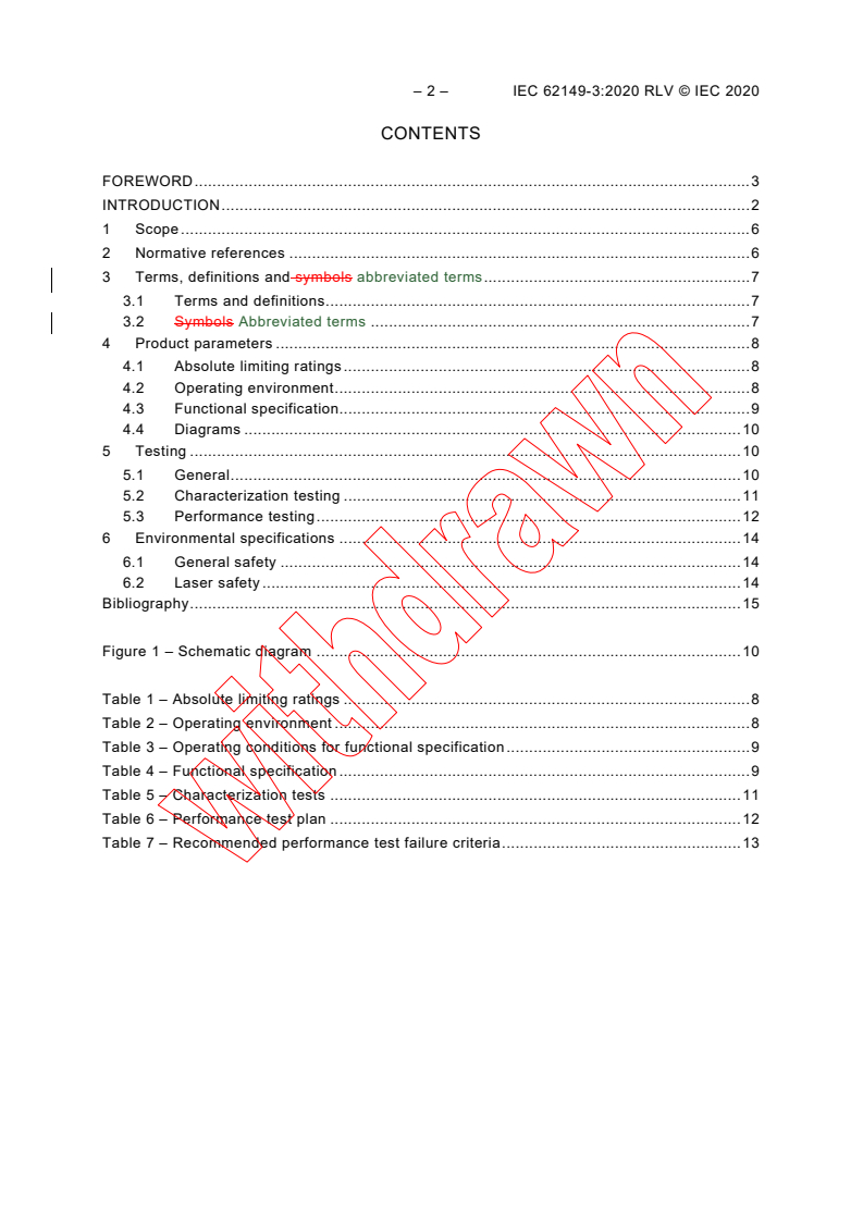 IEC 62149-3:2020 IEC 62149-3:2020 RLV - Fibre optic active components and devices - Performance standards - Part 3: Modulator-integrated laser diode transmitters for 40-Gbit/s fibre optic transmission systems
Released:7/7/2020 - Page 4 preview
