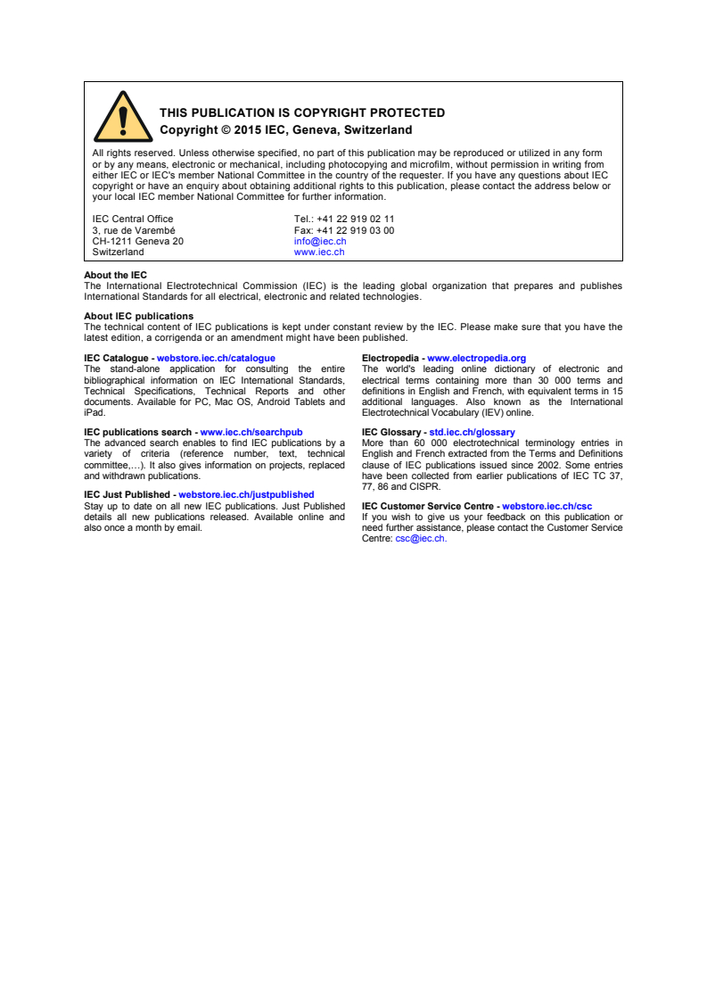 IEC 62150-3:2015 IEC 62150-3:2015 - Fibre optic active components and devices - Test and measurement procedures - Part 3: Optical power variation induced by mechanical disturbance in optical receptacles and transceiver interfaces - Page 2 preview