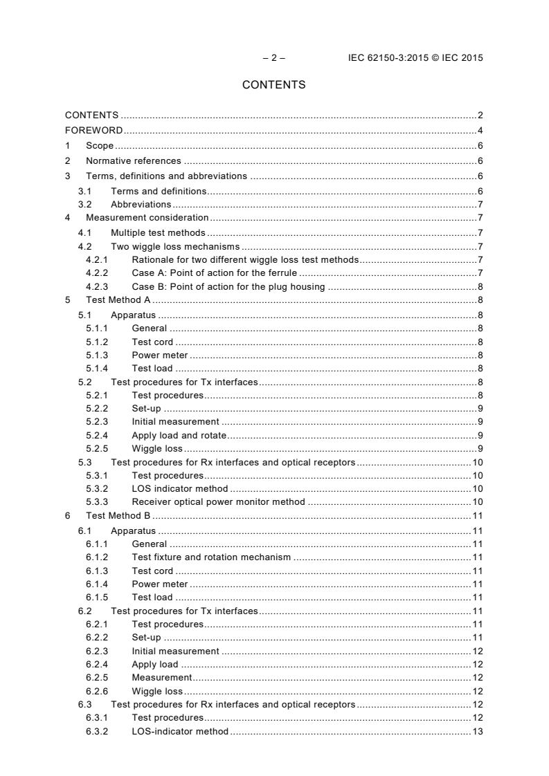 IEC 62150-3:2015 IEC 62150-3:2015 - Fibre optic active components and devices - Test and measurement procedures - Part 3: Optical power variation induced by mechanical disturbance in optical receptacles and transceiver interfaces
Released:5/7/2015 - Page 4 preview