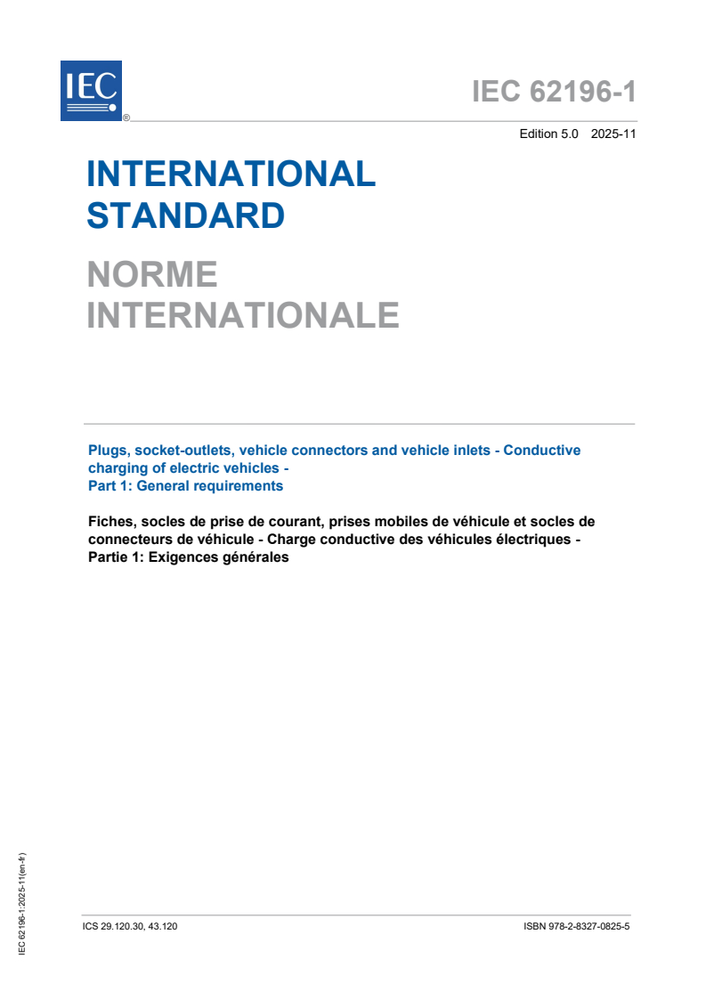 IEC 62196-1:2025 - Plugs, socket-outlets, vehicle connectors and vehicle inlets - Conductive charging of electric vehicles - Part 1: General requirements
Released:25. 11. 2025
Isbn:9782832708255