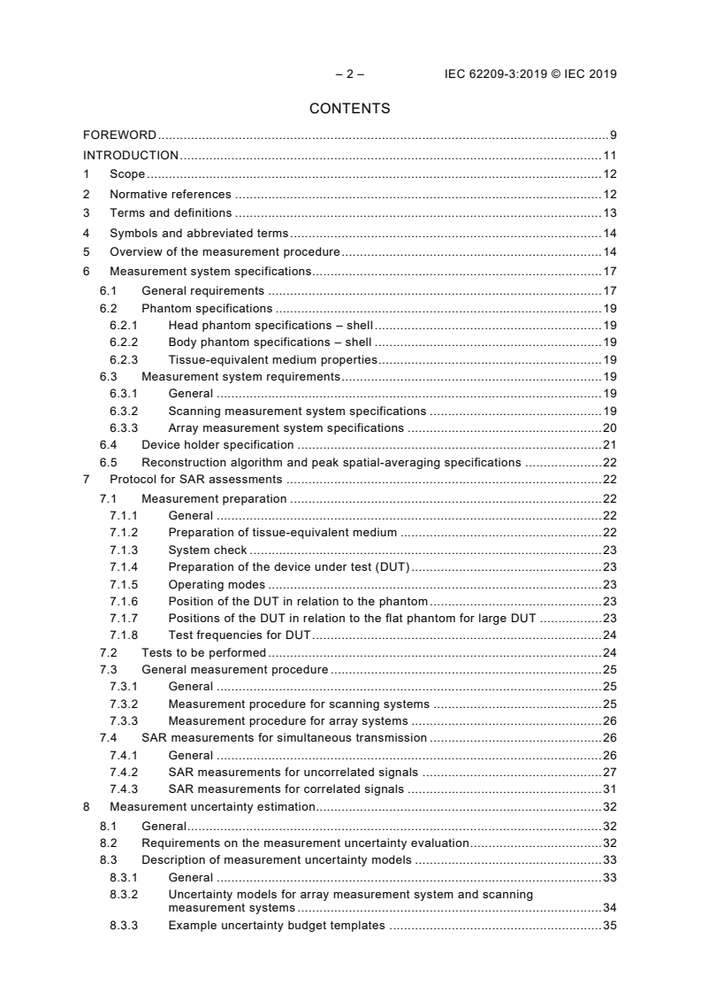 IEC 62209-3:2019 IEC 62209-3:2019 - Measurement procedure for the assessment of specific absorption rate of human exposure to radio frequency fields from hand-held and body-mounted wireless communication devices - Part 3: Vector measurement-based systems (Frequency range of 600 MHz to 6 GHz)
Released:9/24/2019 - Page 4 preview