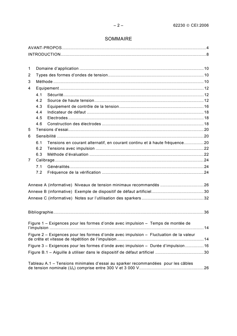 IEC 62230:2006 IEC 62230:2006 - Electric cables - Spark-test method
Released:5/24/2006 - Page 4 preview