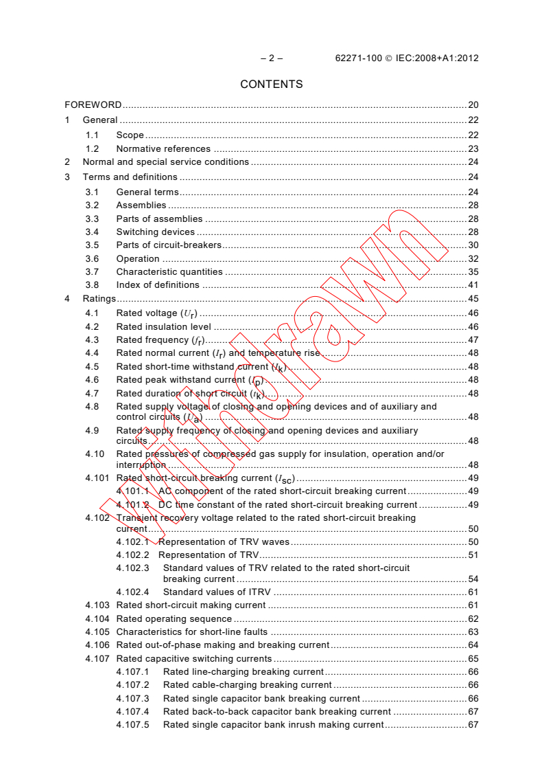 IEC 62271-100:2008 IEC 62271-100:2008+AMD1:2012 CSV - High-voltage switchgear and controlgear - Part 100: Alternatingcurrent circuit-breakers
Released:9/27/2012 - Page 4 preview