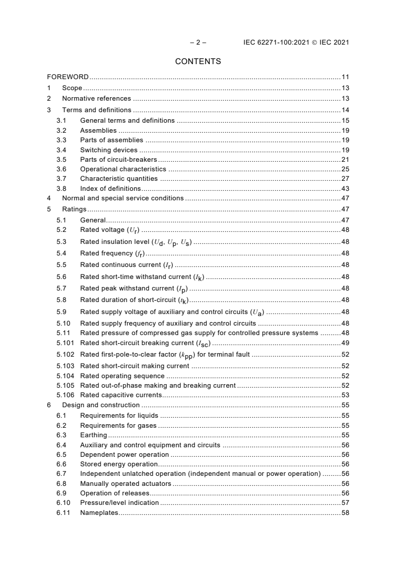 IEC 62271-100:2021 IEC 62271-100:2021 - High-voltage switchgear and controlgear - Part 100: Alternating-current circuit-breakers
Released:7/7/2021 - Page 4 preview