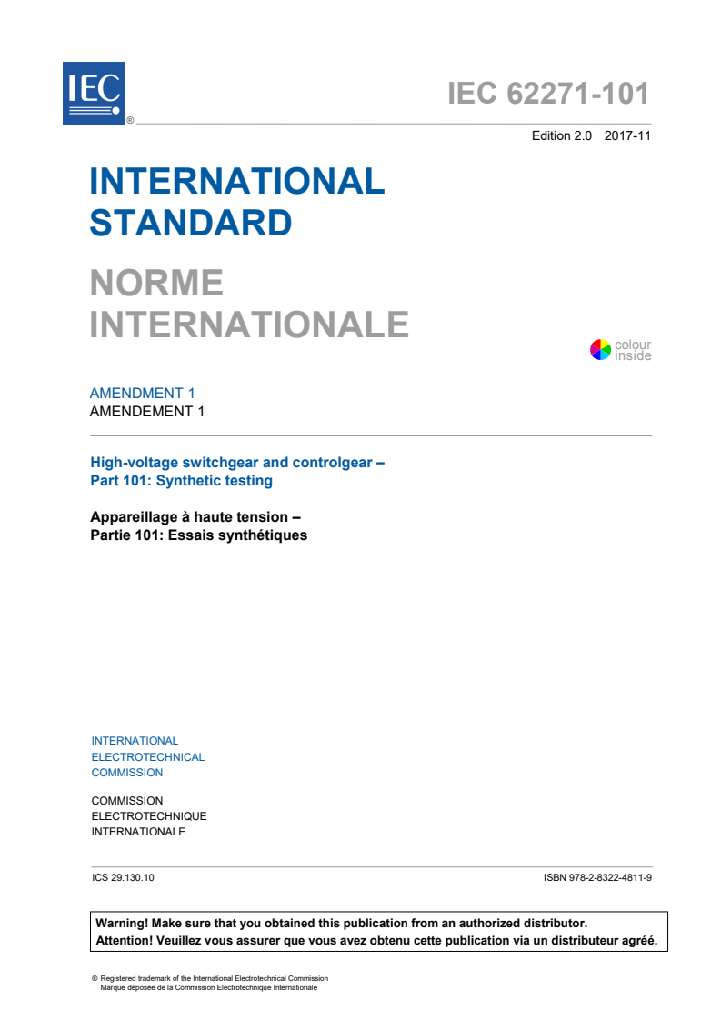 IEC 62271-101:2012/AMD1:2017 IEC 62271-101:2012/AMD1:2017 - Amendment 1 - High-voltage switchgear and controlgear - Part 101: Synthetic testing
Released:11/30/2017 - Page 3 preview