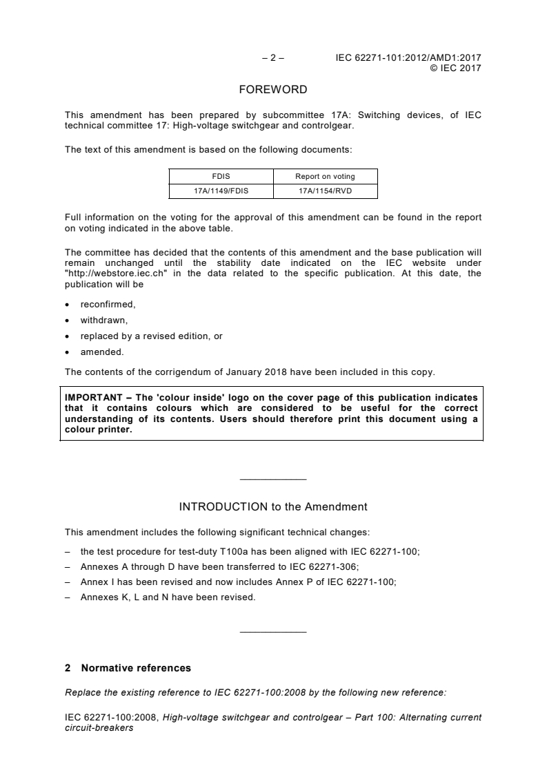 IEC 62271-101:2012/AMD1:2017 IEC 62271-101:2012/AMD1:2017 - Amendment 1 - High-voltage switchgear and controlgear - Part 101: Synthetic testing
Released:11/30/2017 - Page 4 preview