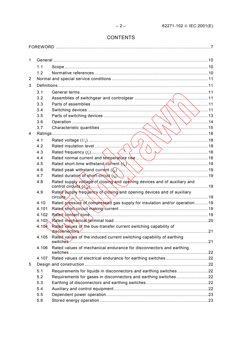 IEC 62271-102:2001 IEC 62271-102:2001 - High-voltage switchgear and controlgear - Part 102: Alternating current disconnectors and earthing switches
Released:12/19/2001 - Page 4 preview