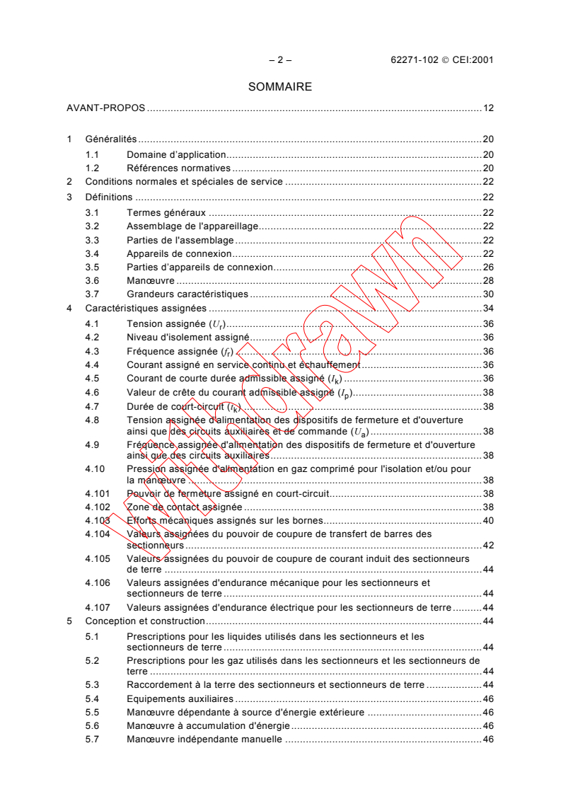 IEC 62271-102:2001 IEC 62271-102:2001 - High-voltage switchgear and controlgear - Part 102: Alternating current disconnectors and earthing switches
Released:12/19/2001 - Page 4 preview