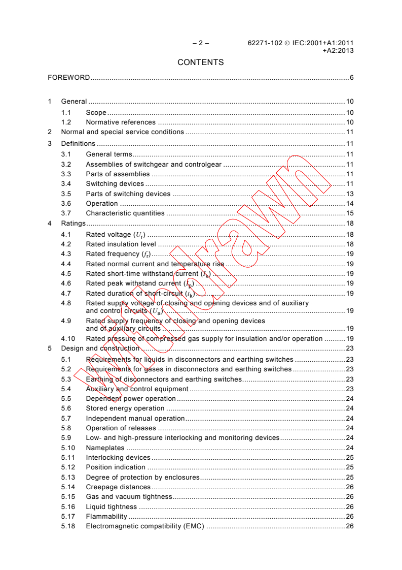IEC 62271-102:2001 IEC 62271-102:2001+AMD1:2011+AMD2:2013 CSV - High-voltage switchgear and controlgear - Part 102: Alternatingcurrent disconnectors and earthing switches
Released:2/14/2013 - Page 4 preview