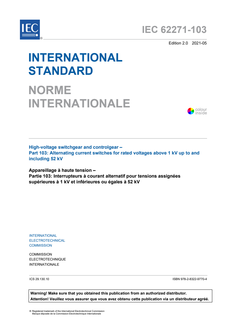 IEC 62271-103:2021 IEC 62271-103:2021 - High-voltage switchgear and controlgear - Part 103: Alternating current switches for rated voltages above 1 kV up to and including 52 kV - Page 3 preview