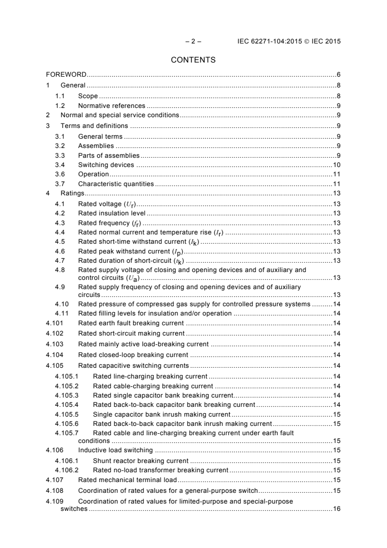 IEC 62271-104:2015 IEC 62271-104:2015 - High-voltage switchgear and controlgear - Part 104: Alternating current switches for rated voltages higher than 52 kV
Released:2/5/2015 - Page 4 preview
