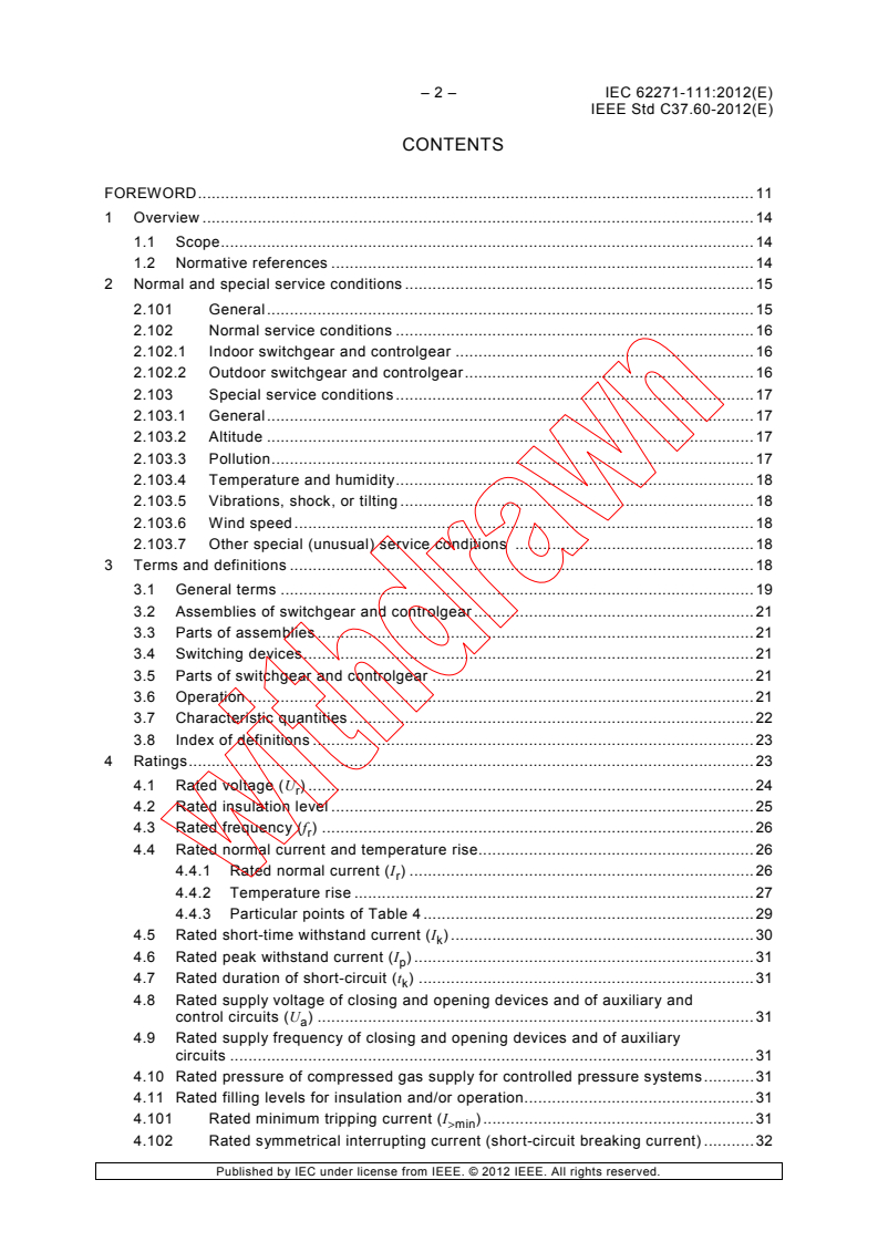 IEC 62271-111:2012 IEC 62271-111:2012 - High-voltage switchgear and controlgear - Part 111: Automatic circuit reclosers and fault interrupters for alternating current systems up to 38 kV
Released:9/25/2012 - Page 4 preview