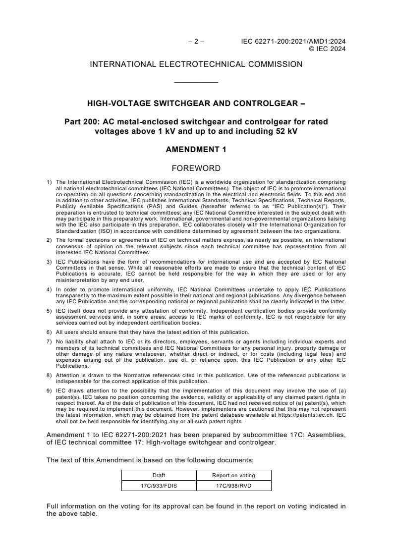 IEC 62271-200:2021/AMD1:2024 IEC 62271-200:2021/AMD1:2024 - Amendment 1 - High-voltage switchgear and controlgear - Part 200: AC metal-enclosed switchgear and controlgear for rated voltages above 1 kV and up to and including 52 kV
Released:6/27/2024 - Page 4 preview