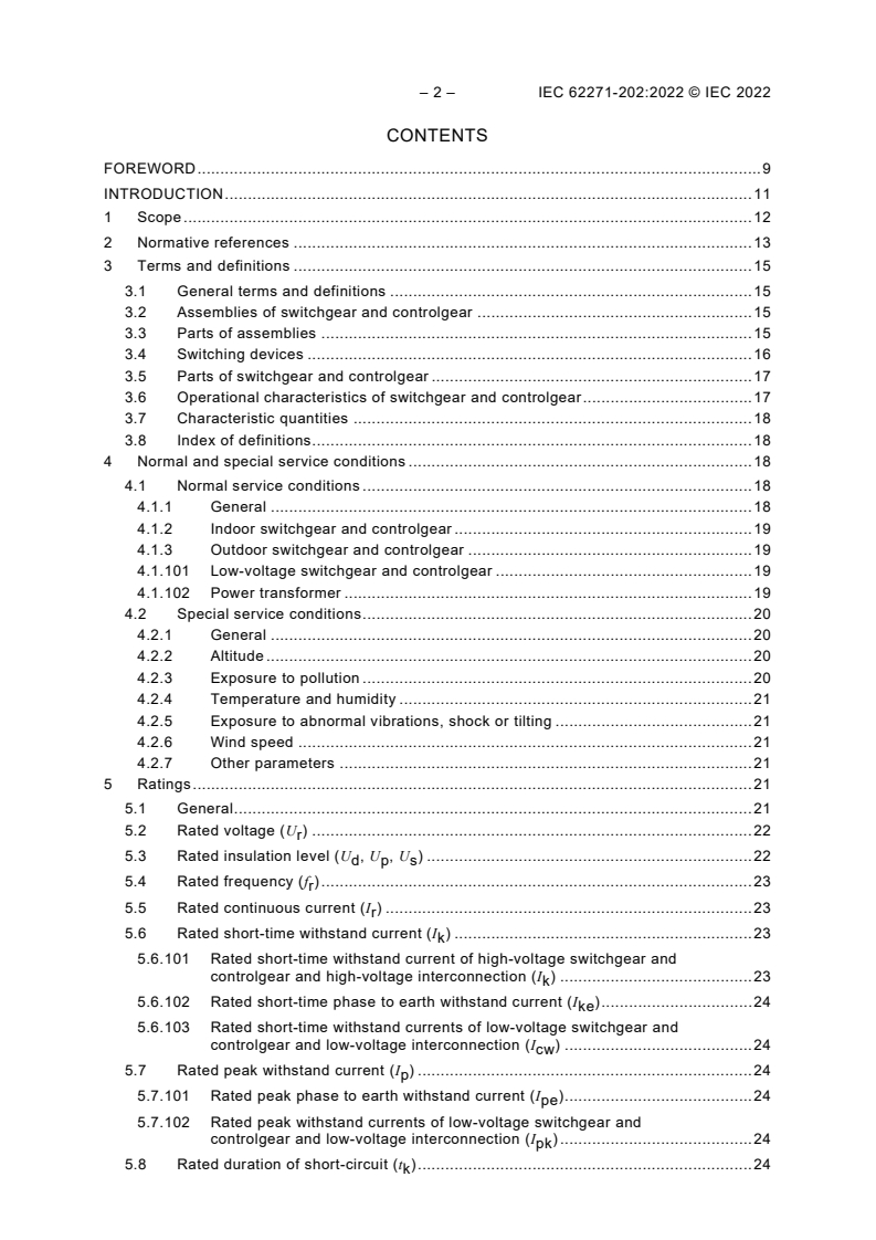 IEC 62271-202:2022 IEC 62271-202:2022 - High-voltage switchgear and controlgear - Part 202: AC prefabricated substations for rated voltages above 1 kV and up to and including 52 kV
Released:6/22/2022 - Page 4 preview