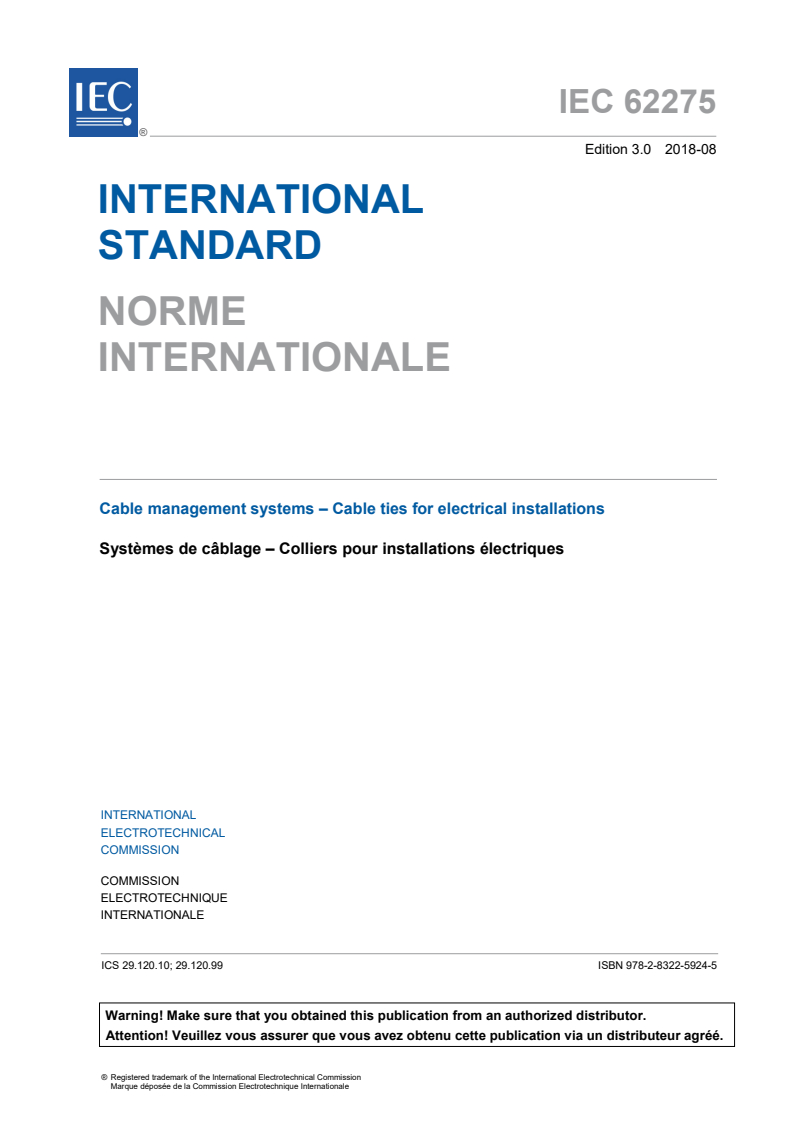 IEC 62275:2018 IEC 62275:2018 - Cable management systems - Cable ties for electrical installations
Released:8/15/2018 - Page 3 preview