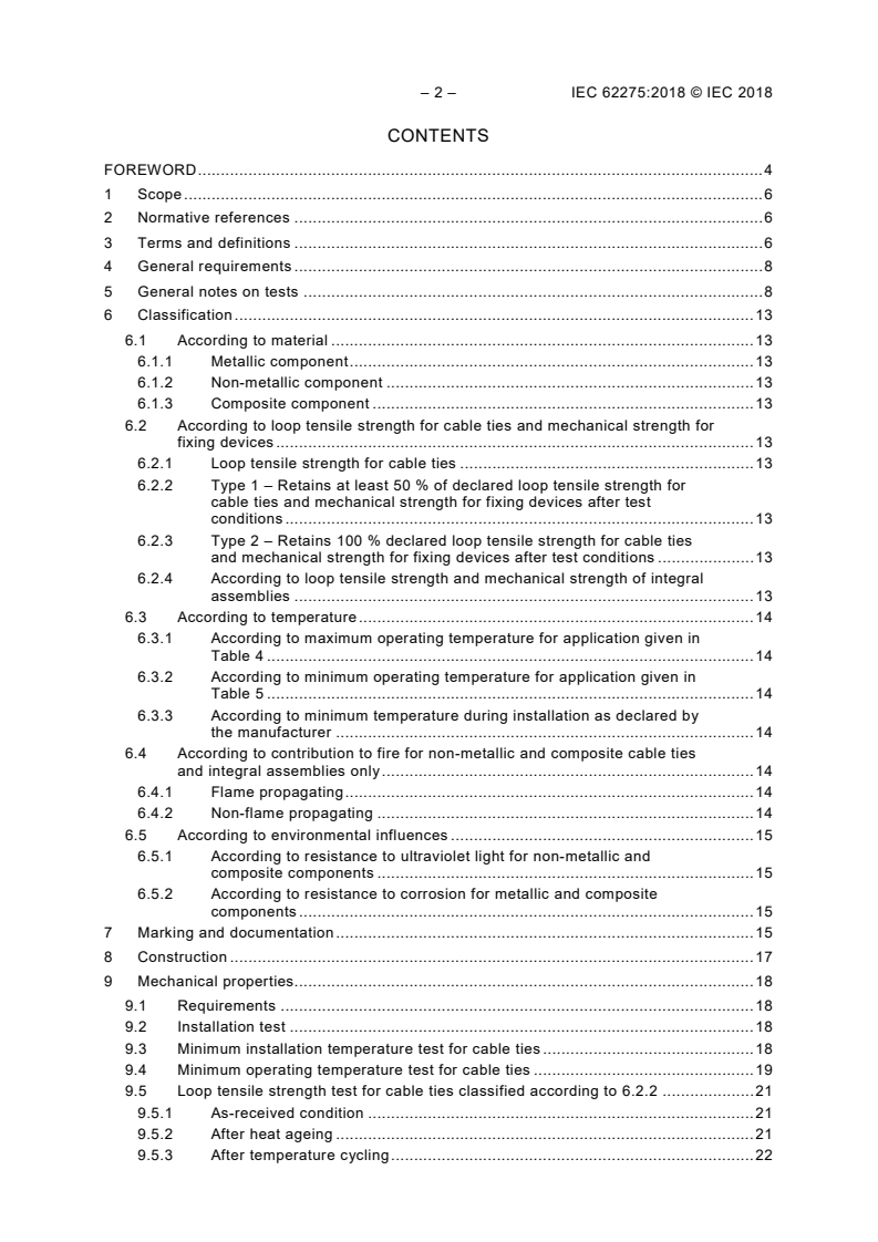 IEC 62275:2018 IEC 62275:2018 - Cable management systems - Cable ties for electrical installations
Released:8/15/2018 - Page 4 preview