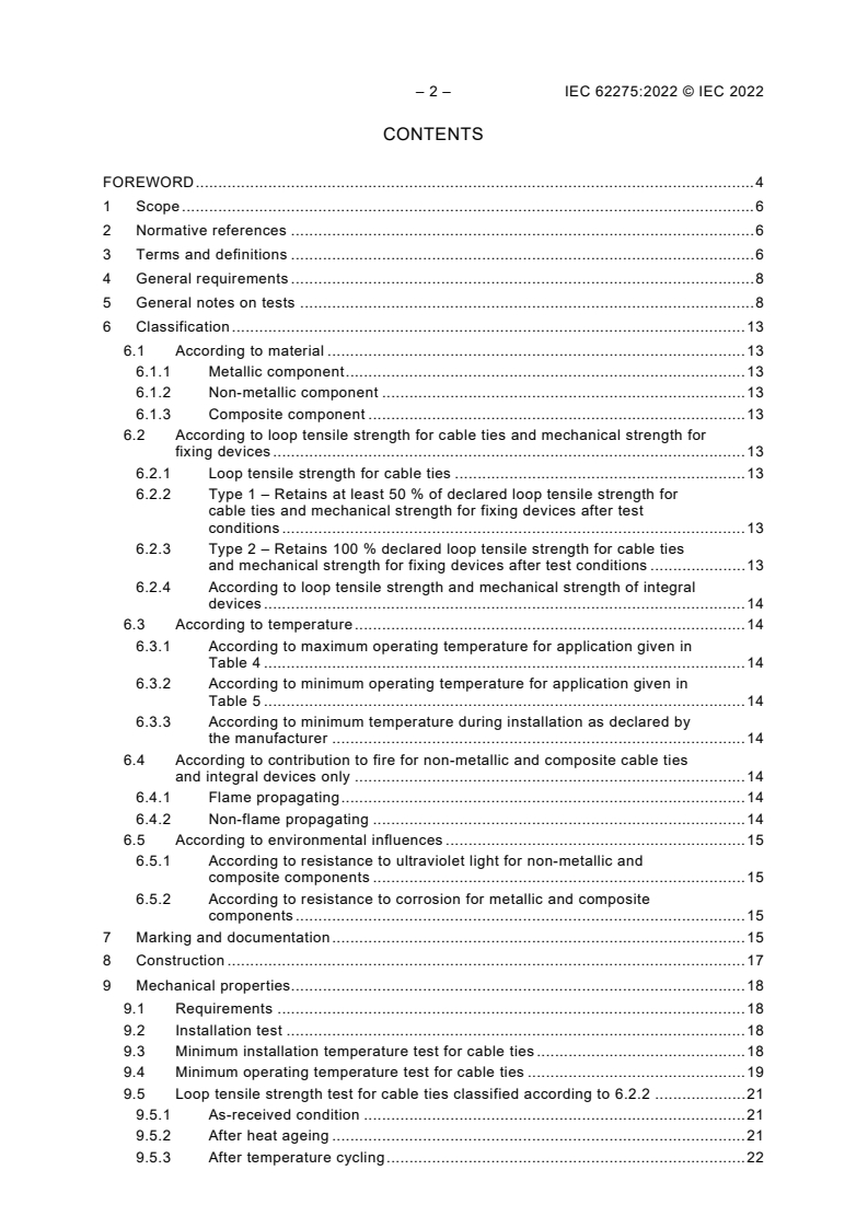 IEC 62275:2022 IEC 62275:2022 - Cable management systems - Cable ties for electrical installations
Released:11/22/2022 - Page 4 preview