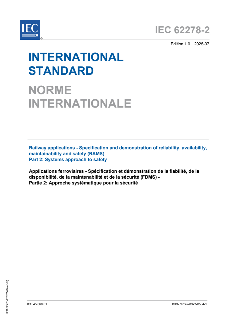 IEC 62278-2:2025 IEC 62278-2:2025 - Railway applications - Specification and demonstration of reliability, availability, maintainability and safety (RAMS) - Part 2: Systems approach to safety
Released:24. 07. 2025
Isbn:9782832705841