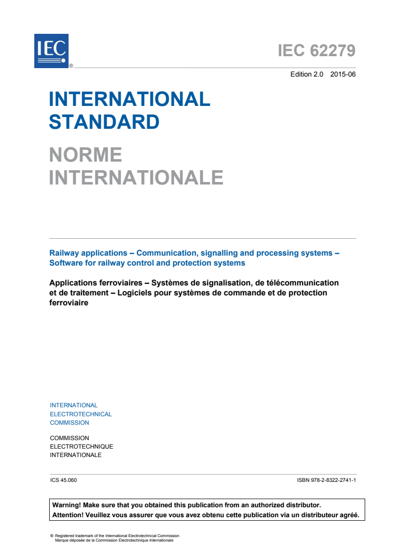 IEC 62279:2015 IEC 62279:2015 - Railway applications - Communication, signalling and processing systems - Software for railway control and protection systems
Released:6/25/2015 - Page 3 preview