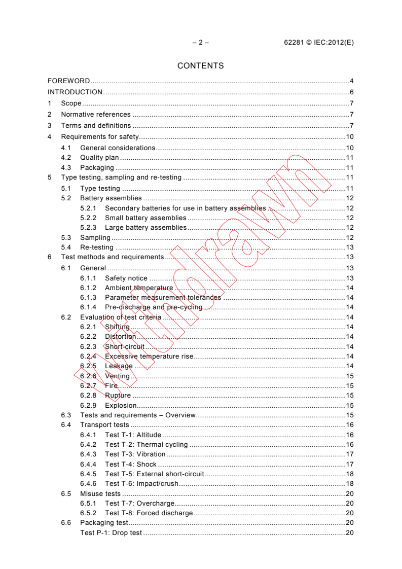 IEC 62281:2012 IEC 62281:2012 - Safety of primary and secondary lithium cells and batteries during transport
Released:12/5/2012 - Page 4 preview