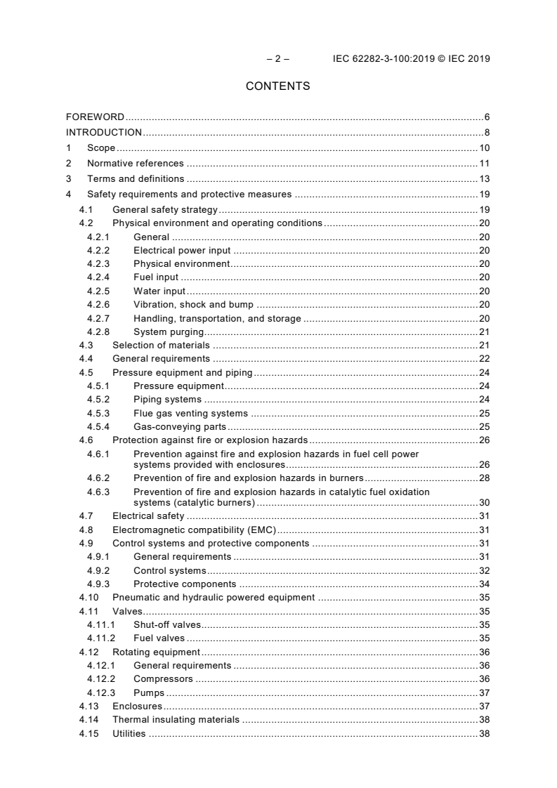IEC 62282-3-100:2019 IEC 62282-3-100:2019 - Fuel cell technologies - Part 3-100: Stationary fuel cell power systems - Safety
Released:2/12/2019 - Page 4 preview