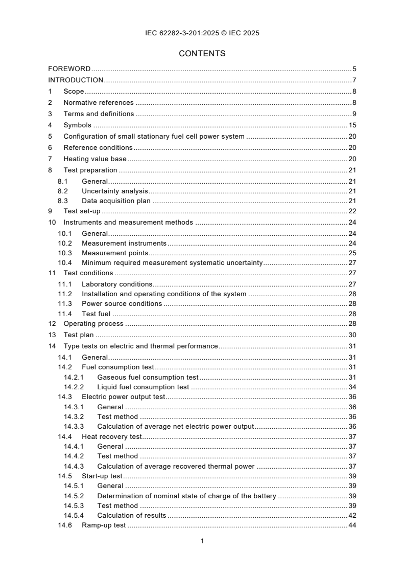 IEC 62282-3-201:2025 IEC 62282-3-201:2025 - Fuel cell technologies - Part 3-201: Stationary fuel cell power systems - Performance test methods for small fuel cell power systems/25/2025 - Page 3 preview