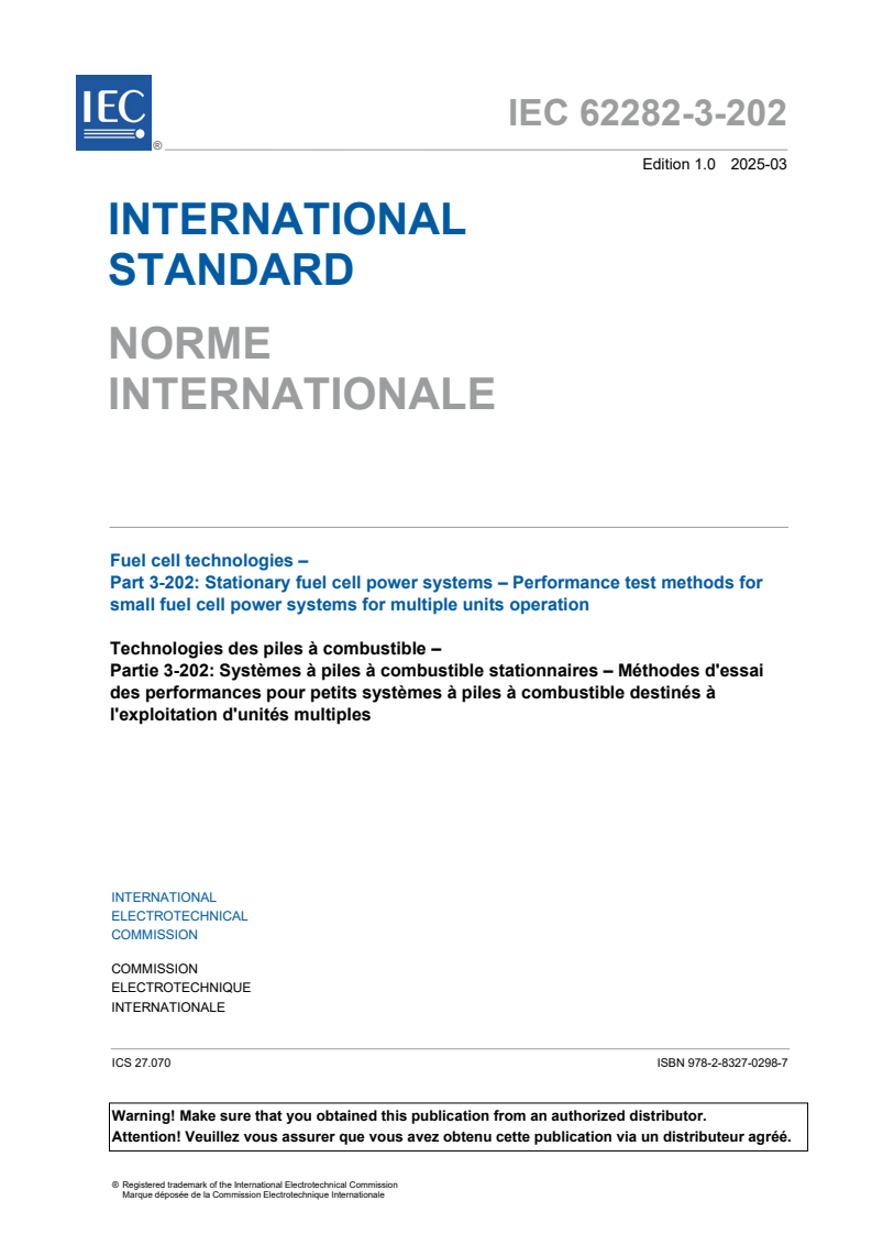 IEC 62282-3-202:2025 IEC 62282-3-202:2025 - Fuel cell technologies - Part 3-202: Stationary fuel cell power systems - Performance test methods for small fuel cell power systems for multiple units operation
Released:27. 03. 2025
Isbn:9782832702987 - Page 3 preview