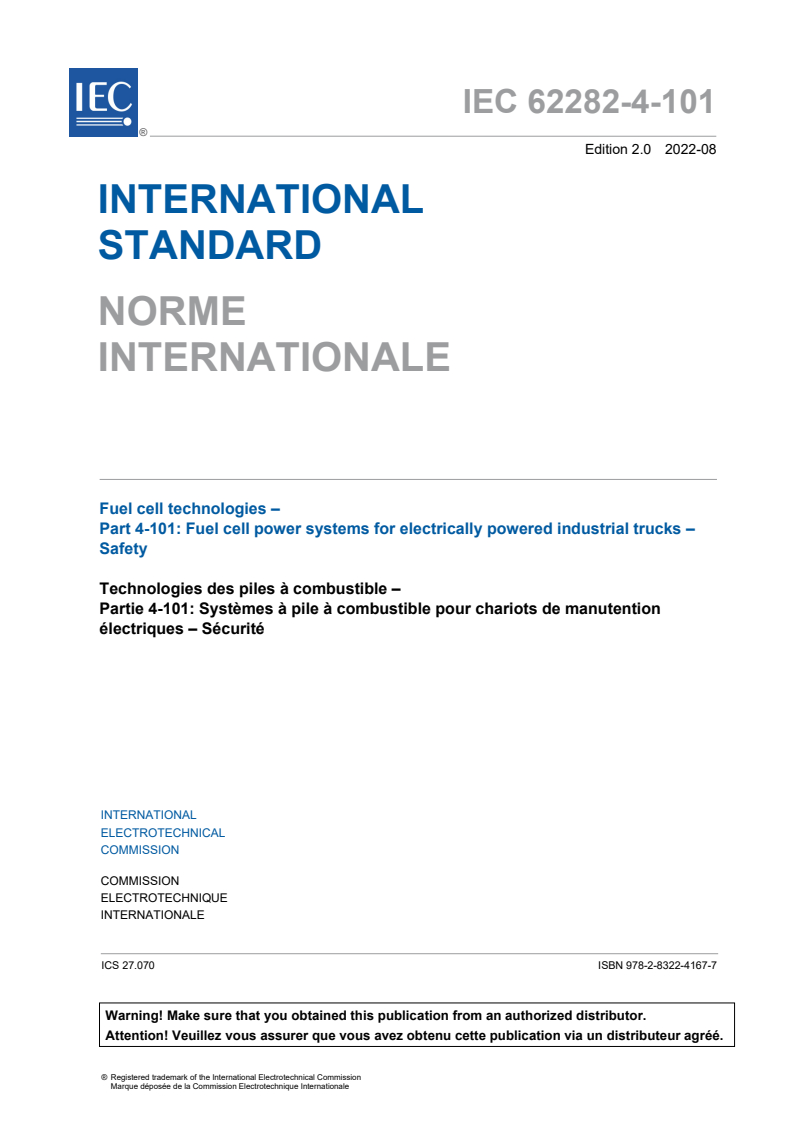 IEC 62282-4-101:2022 IEC 62282-4-101:2022 - Fuel cell technologies - Part 4-101: Fuel cell power systems for electrically powered industrial trucks - Safety
Released:8/11/2022 - Page 3 preview