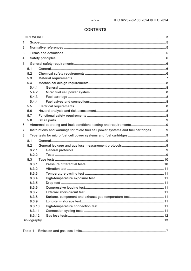 IEC 62282-6-106:2024 IEC 62282-6-106:2024 - Fuel cell technologies - Part 6-106: Micro fuel cell power systems - Safety - Indirect Class 8 (corrosive) compounds
Released:2/16/2024 - Page 4 preview