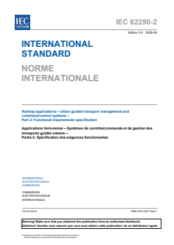 IEC 62290-2:2025 - Railway applications - Urban guided transport management and command/control systems - Part 2: Functional requirements specification
Released:11. 04. 2025
Isbn:9782832703021 - Page 3 preview